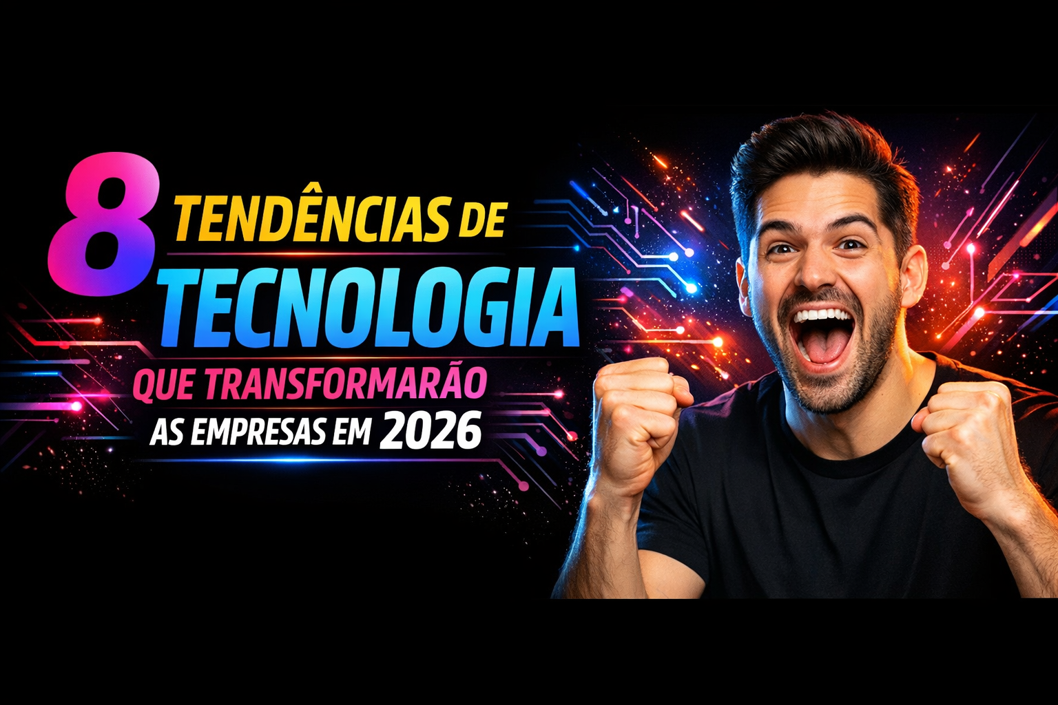 No momento, você está visualizando 8 Tendências de Tecnologia para Empresas em 2026