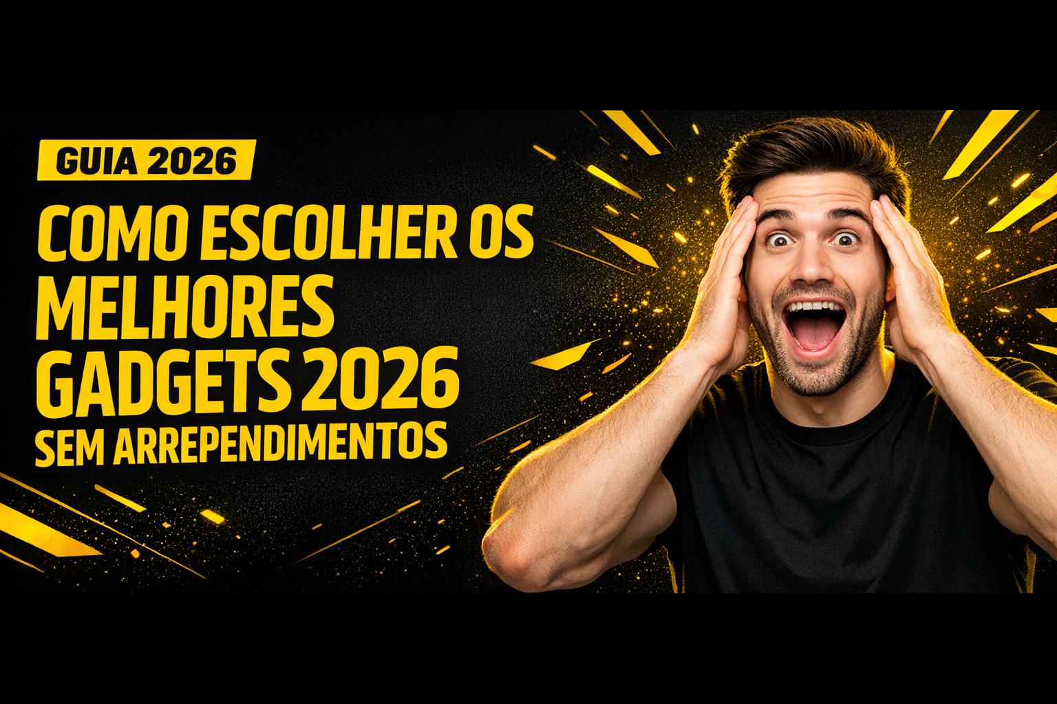No momento, você está visualizando Escolher Gadgets 2026: Guia Completo Sem Erros