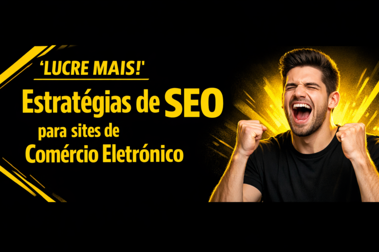Leia mais sobre o artigo Estratégias de SEO para E-commerce: Guia Completo 2025