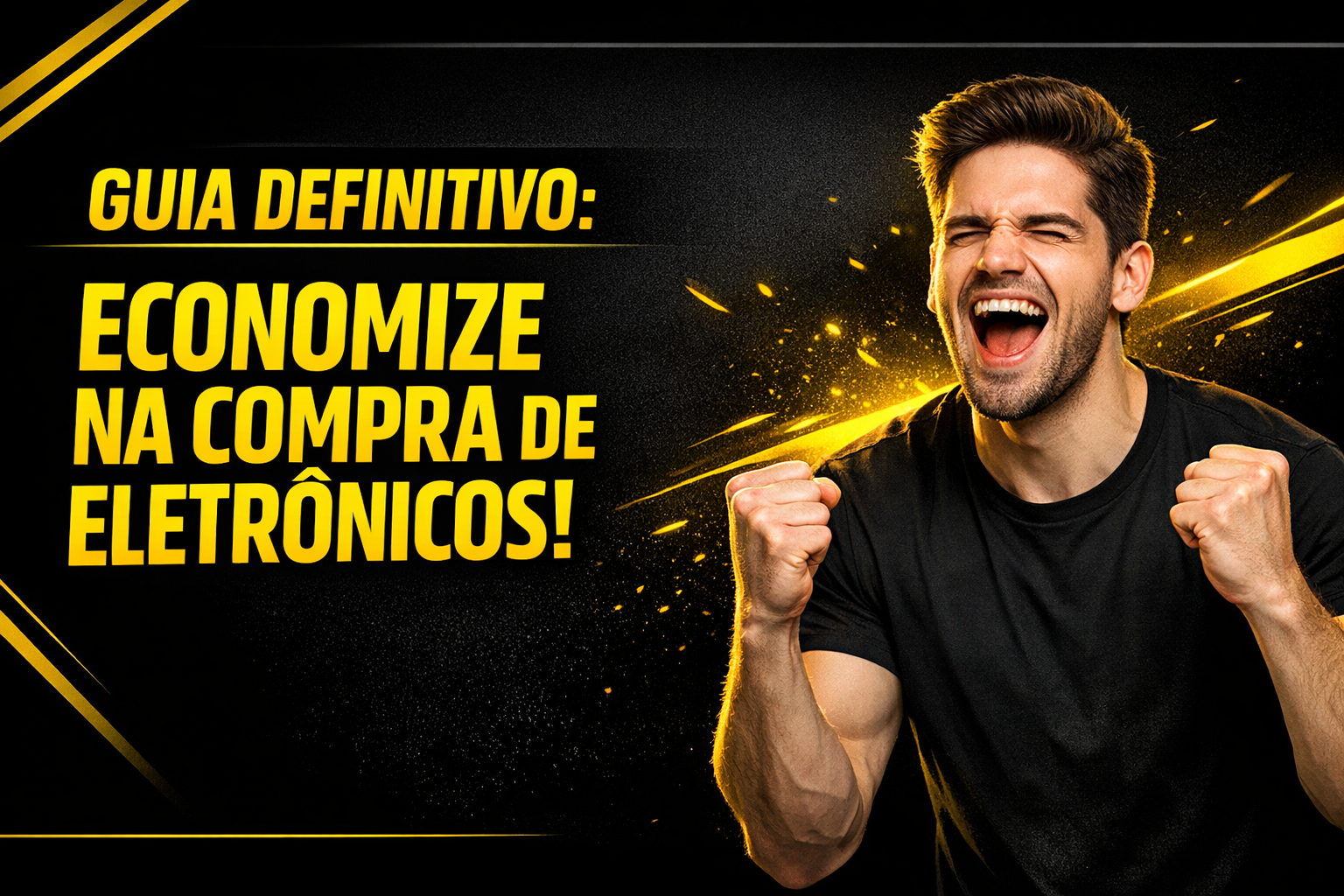 No momento, você está visualizando Economizar na Compra de Eletrônicos: Guia Completo 2024