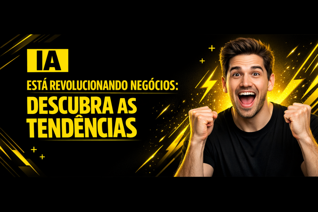 Leia mais sobre o artigo IA nos Negócios: 7 Estratégias Práticas para 2025