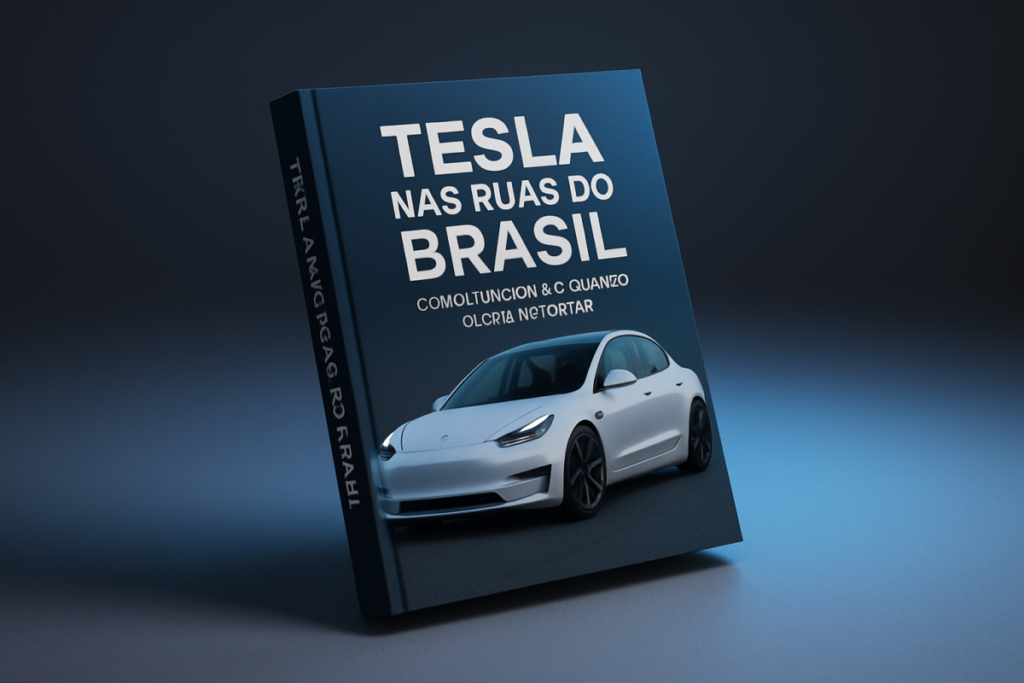 Leia mais sobre o artigo Tesla nas ruas do Brasil: como funciona e quanto custa importar